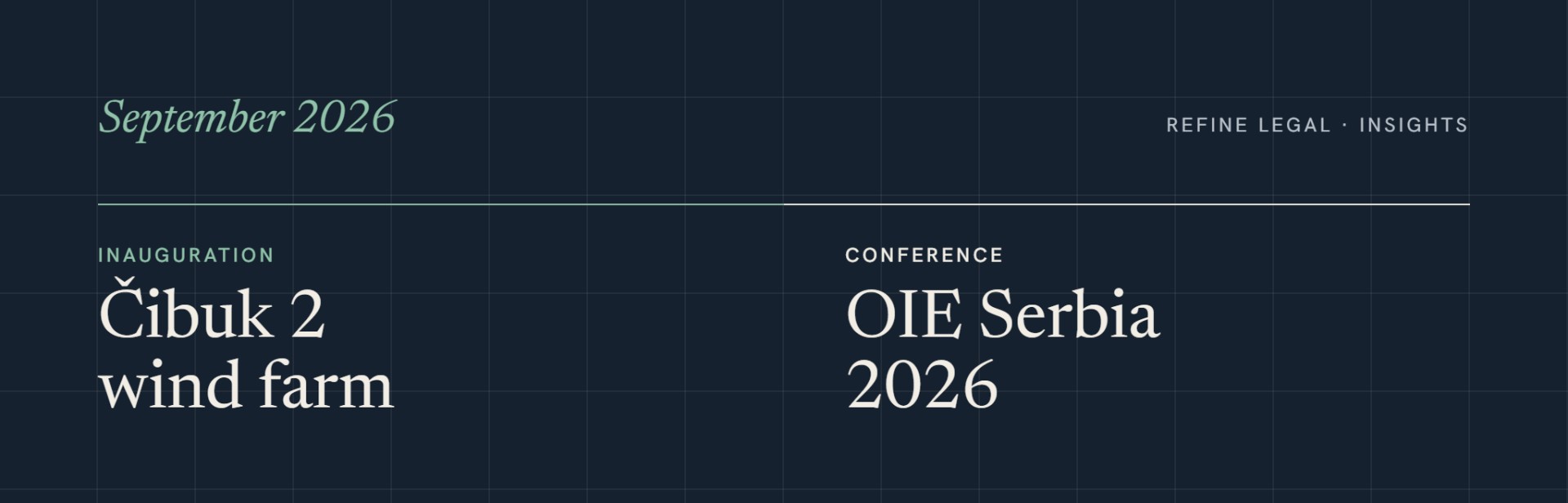 Refine Legal at Čibuk 2 Inauguration and OIE Serbia 2026